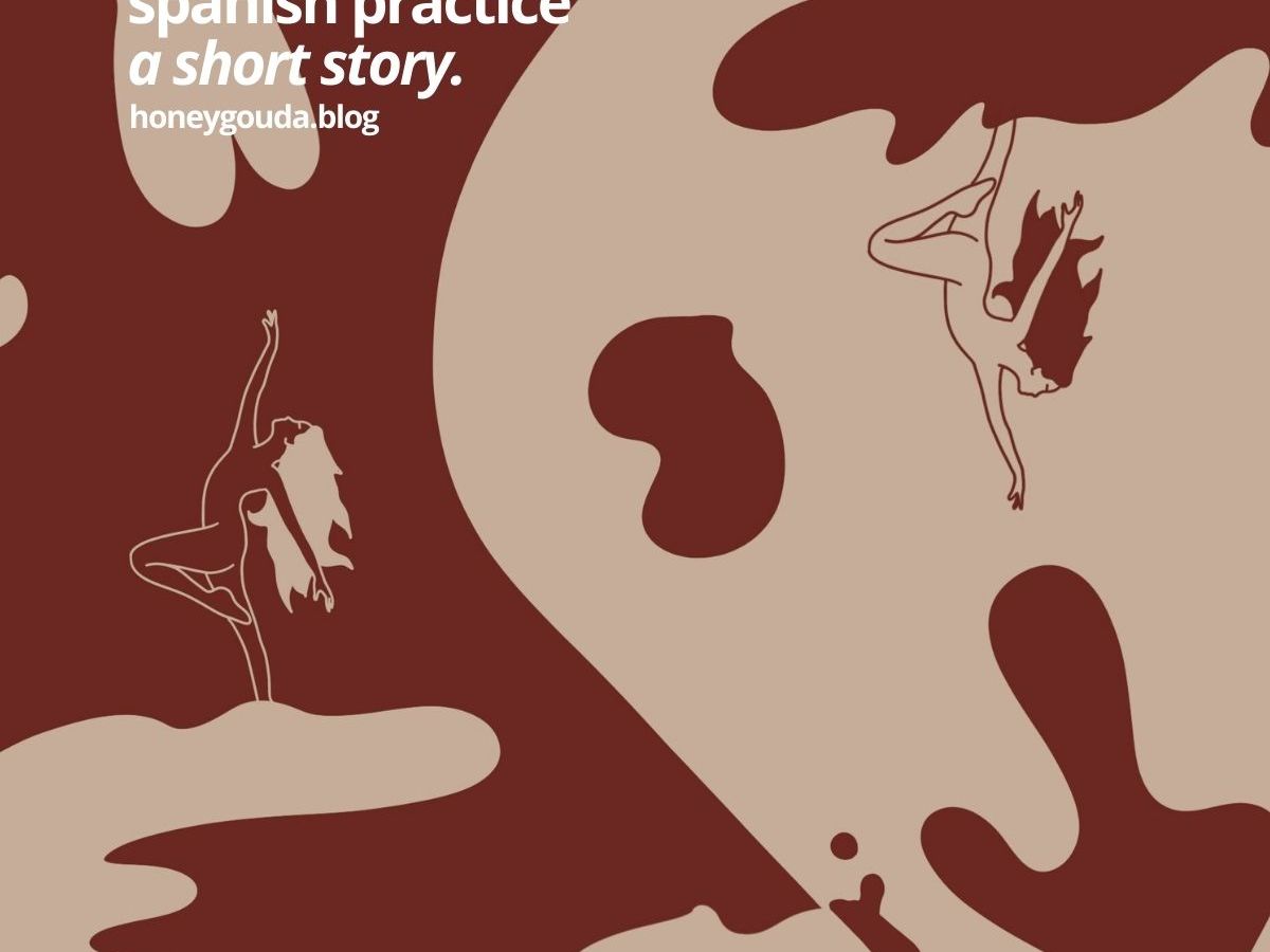 Spanish Practice – Short&nbsp;Story