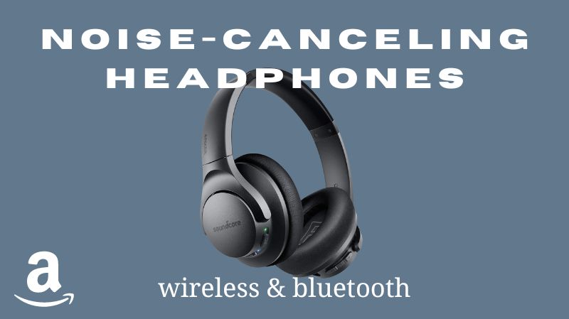 noise canceling headphones wireless and bluetooth cheap amazon