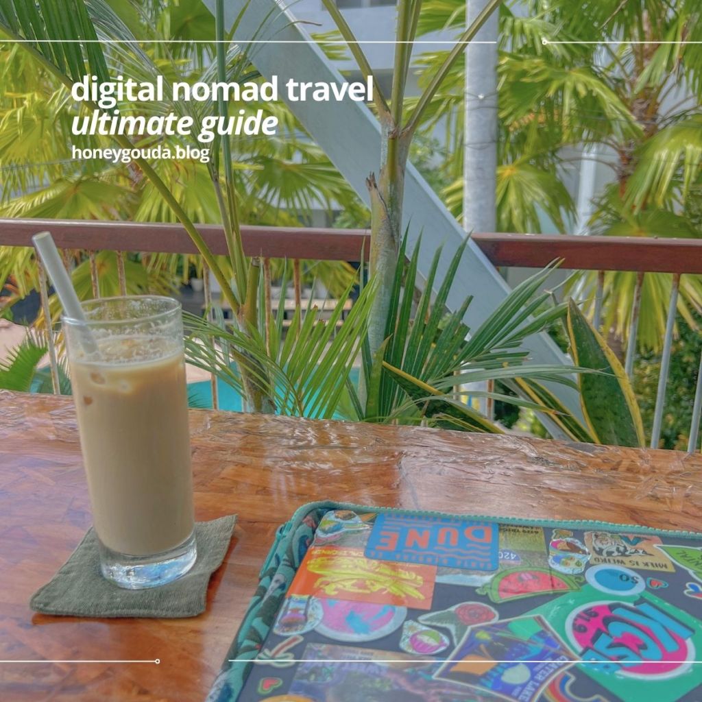 Digital Nomad Travel: How to Travel While Remote&nbsp;Working
